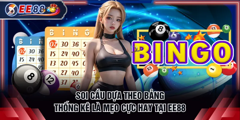 Soi cầu dựa theo bảng thống kê là mẹo cực hay tại EE88